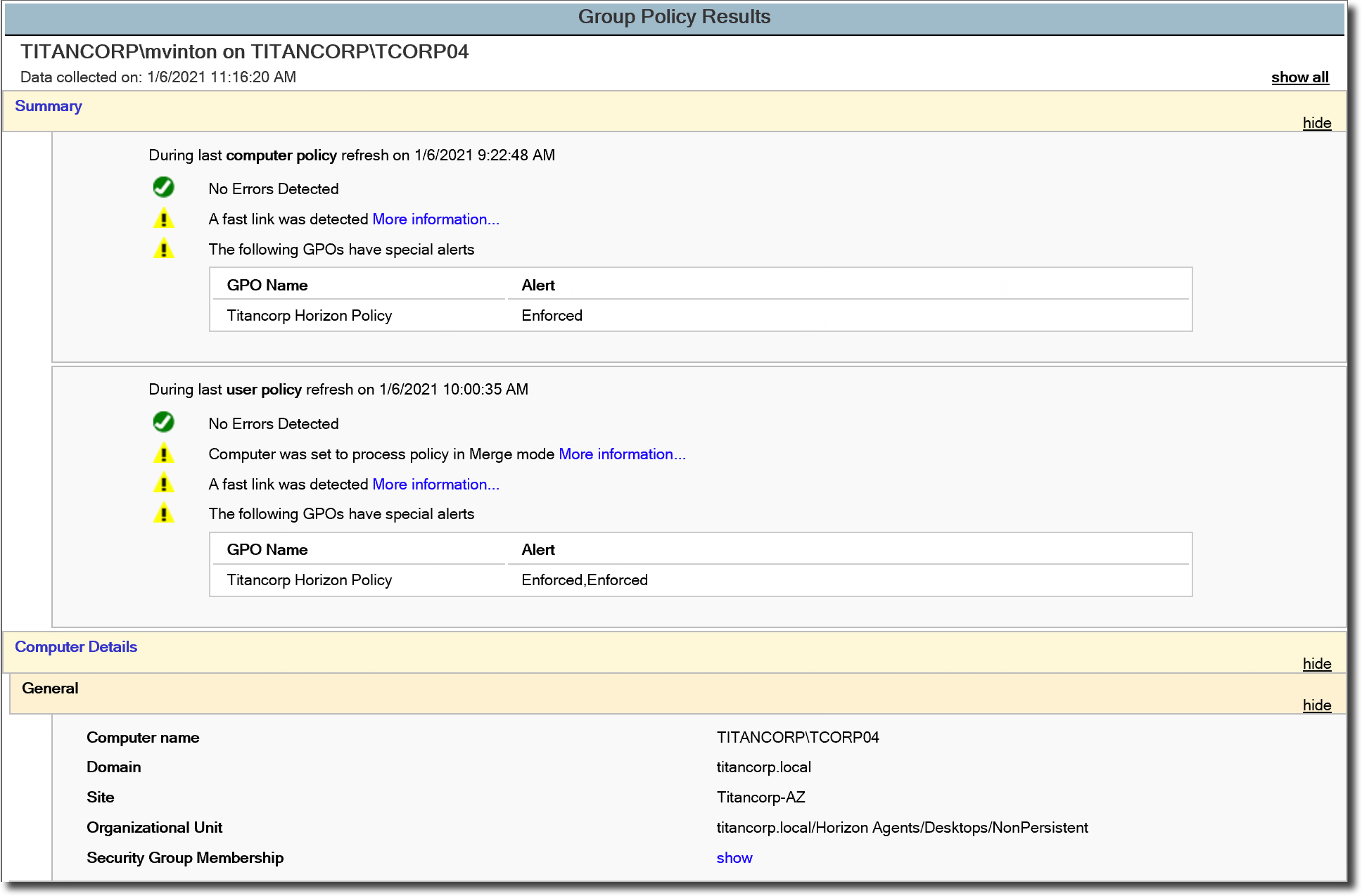  GPResult that will generate a RSoP report for GPOs