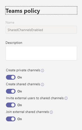  Teams policy for Microsoft Teams shared channels/ Microsoft Teams Connect